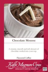 Chocolate Mousse Flavored Coffee